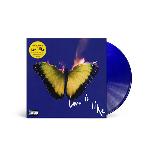 Maroon 5 - Love Is Like-Blue Vinyl USA Indie Vinyl- Coming Soon Love Is Like [Explicit Content]